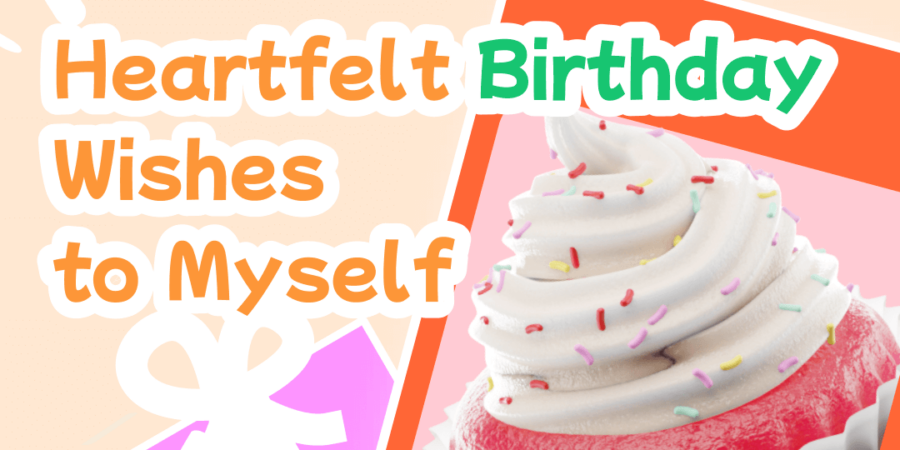 Birthday wishes for myself