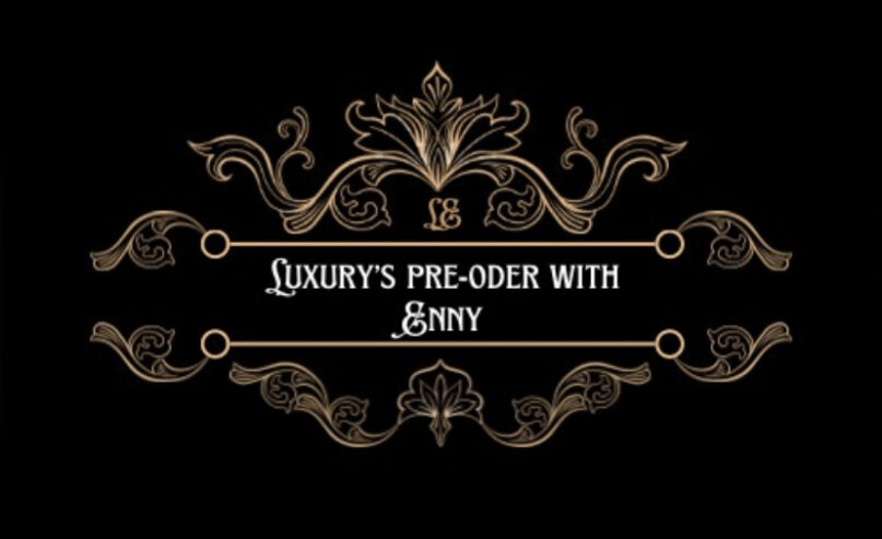 LUXURY PRE-ORDER BY ENNY