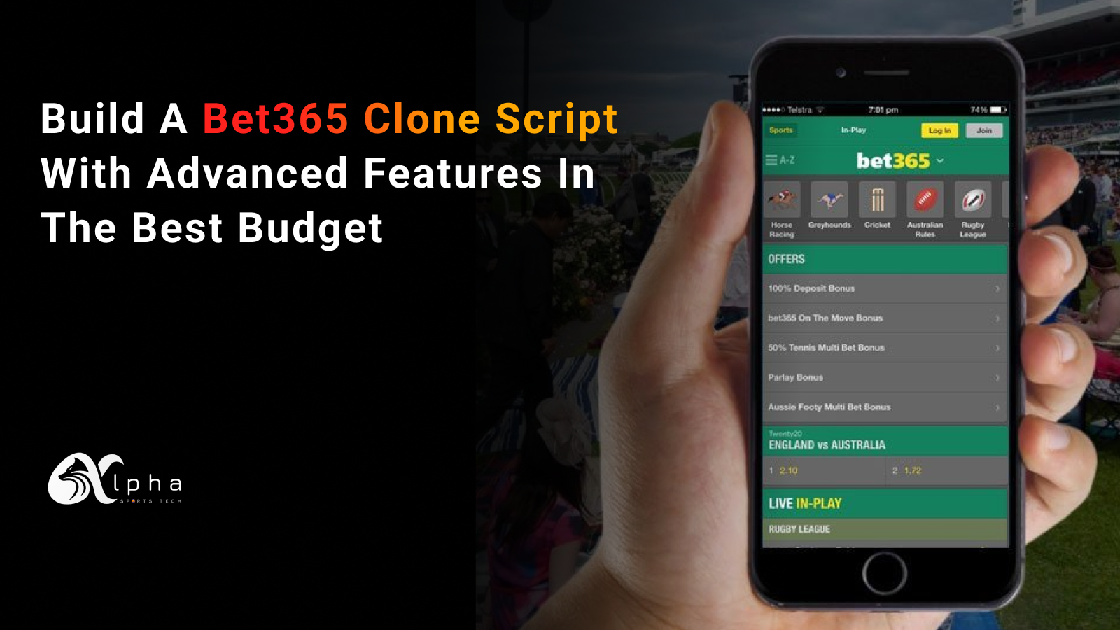 Bet365 Clone Script | Bet365 Clone App | Alphasports Tech