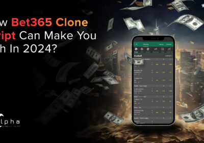 bet365-clone-script-can-make-you-rich