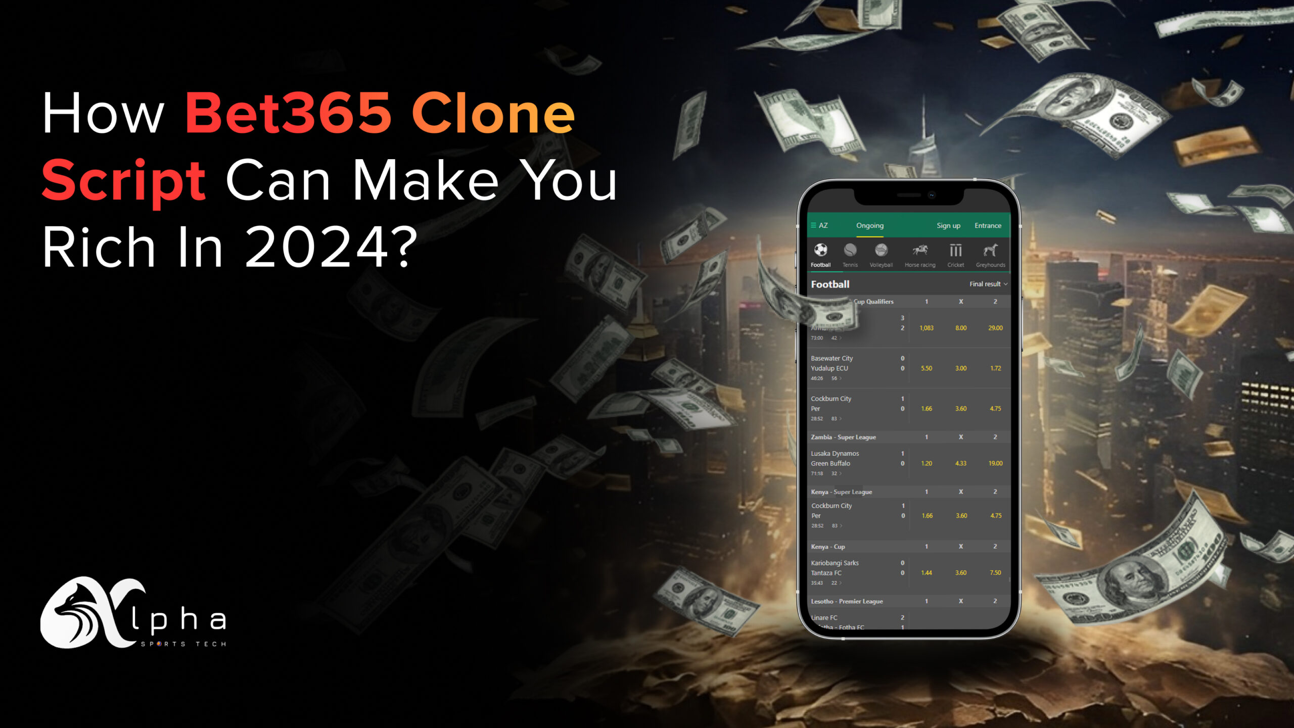 Bet365 Clone Script | Bet365 Clone App | Alphasports Tech