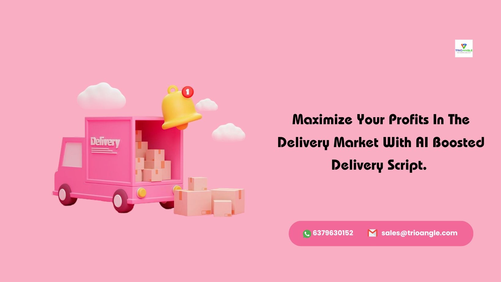 Maximize Your Profits In The Delivery Market With AI-Boosted Delivery Script.